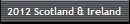 2012 Scotland & Ireland